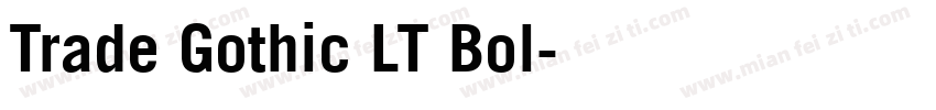 Trade Gothic LT Bol字体转换